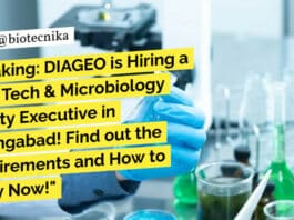 Quality Executive Job at DIAGEO - Food Tech & Microbiology Apply