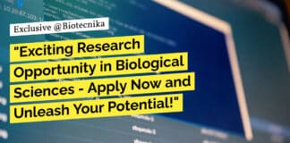 "Exciting Research Opportunity in Biological Sciences - Apply Now and Unleash Your Potential!"