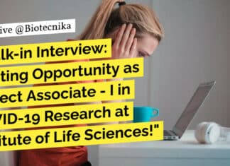 "Walk-in Interview: Exciting Opportunity as Project Associate - I in COVID-19 Research at Institute of Life Sciences!"
