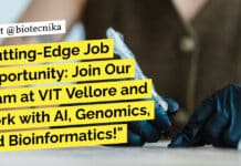 Cutting-Edge Job Opportunity: Join Our Team at VIT Vellore and Work with AI, Genomics, and Bioinformatics! "Cutting-Edge Job Opportunity: Join Our Team at VIT Vellore and Work with AI, Genomics, and Bioinformatics!"