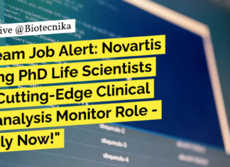 Novartis PhD Life Sciences Bioanalysis Monitor Job Recruitment - Apply Online Now!