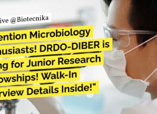 "Attention Microbiology Enthusiasts! DRDO-DIBER is Hiring for Junior Research Fellowships! Walk-In Interview Details Inside!"
