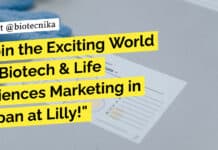 Join the Exciting World of Biotech & Life Sciences Marketing in Japan at Lilly! Biotech & Life Sciences Marketing Editor – Japan at Lilly