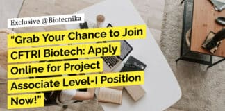 CFTRI Biotech Jobs Mysore - Food Science, Microbiology Apply Online
