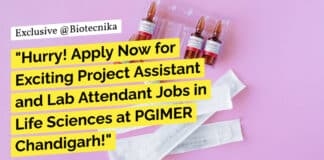 PGIMER Life Sciences Project Job Recruitment - Applications Invited Now!