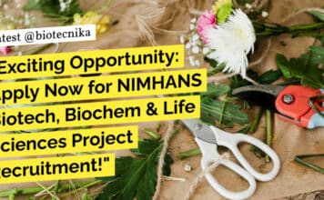 NIMHANS Biotech Biochem & Life Sciences Project Recruitment - Apply Now!