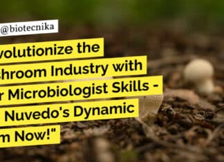 "Revolutionize the Mushroom Industry with Your Microbiologist Skills - Join Nuvedo's Dynamic Team Now!"
