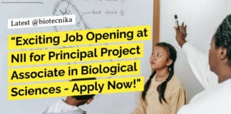 PhD Biological Sciences NII Job Opening - Applications Invited Now!