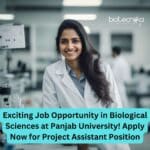 Exciting Job Opportunity in Biological Sciences at Panjab University! Apply Now for Project Assistant Position Panjab University Biological Sciences Project Job Recruitment