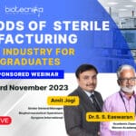 Biocon Academy Webinar Registrations - Methods in Sterile Manufacturing: Scope in the Industry for Science Graduates