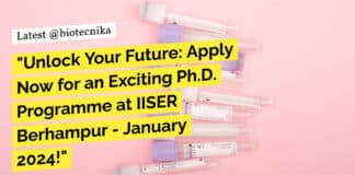 IISER Berhampur 2024 Admissions PhD Programme Biological Sciences