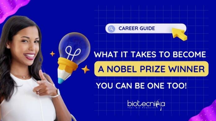 How to Win Nobel Prize
