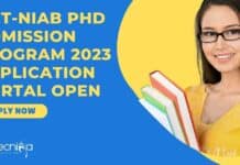 DBT-NIAB PhD Admission Program 2023 Application Portal Open DBT-NIAB PhD Admission 2023 Program - Application Portal Open