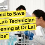 Get Paid to Save Lives! Lab Technician Job Opening at Dr Lal PathLabs "Get Paid to Save Lives! Lab Technician Job Opening at Dr Lal PathLabs"