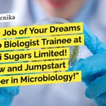 "Land the Job of Your Dreams as a Micro Biologist Trainee at Simbhaoli Sugars Limited! Apply Now and Jumpstart Your Career in Microbiology!"