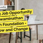 Exciting Job Opportunity at M.S. Swaminathan Research Foundation – Apply Now and Change Lives! "Exciting Job Opportunity at M.S. Swaminathan Research Foundation - Apply Now and Change Lives!"