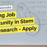 Exciting Job Opportunity in Stem Cell Research @ CSCR For Msc & Mtech "Exciting Job Opportunity in Stem Cell Research - Apply Now!"