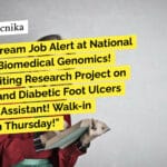 URGENT: Dream Job Alert at National Institute of Biomedical Genomics! Join the Exciting Research Project on Stem Cells and Diabetic Foot Ulcers as a Project Assistant! Walk-in Interview on Thursday! NIBMG Research Project Job For MSc Life Sciences