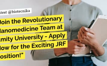 Join the Revolutionary Nanomedicine Team at Amity University – Apply Now for the Exciting JRF Position! "Join the Revolutionary Nanomedicine Team at Amity University - Apply Now for the Exciting JRF Position!"