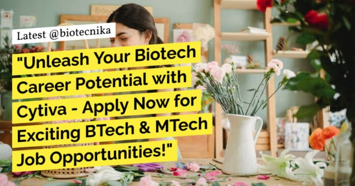 Cytiva BTech & MTech Biotech Job Recruitment - Apply Now!