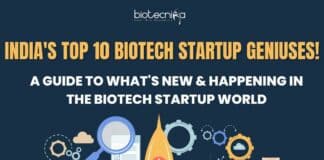 India's Top 10 Biotech Startups: Pioneering a Healthier Future