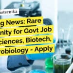 Breaking News: Rare Opportunity for Govt Job in Life Sciences, Biotech, and Microbiology – Apply Now! MSc Microbiology Jobs ILS Bhubaneswar - Project Post For Biotech, Life Sciences