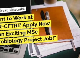 "Want to Work at CSIR-CFTRI? Apply Now for an Exciting MSc Microbiology Project Job!"
