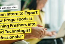 From Intern to Expert: How Progo Foods is Turning Freshers into Food Technologist Professionals! Freshers Food Technologist Internship To Job Pipeline at Progo Foods