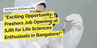 "Exciting Opportunity: Freshers Job Opening at SJRI for Life Sciences Enthusiasts in Bangalore!"