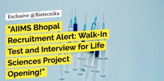 AIIMS Bhopal Life Sciences Project Opening Recruitment - Attend Walk-In