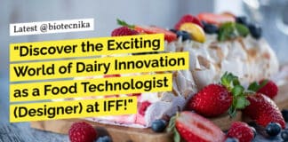 "Discover the Exciting World of Dairy Innovation as a Food Technologist (Designer) at IFF!"