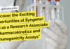 Discover the Exciting Opportunities at Syngene! Join as a Research Associate in Pharmacokinetics and Immunogenicity Assays "Discover the Exciting Opportunities at Syngene! Join as a Research Associate in Pharmacokinetics and Immunogenicity Assays"