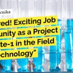 Get Hired! Exciting Job Opportunity as a Project Associate-1 in the Field of Biotechnology "Get Hired! Exciting Job Opportunity as a Project Associate-1 in the Field of Biotechnology"