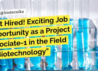 "Get Hired! Exciting Job Opportunity as a Project Associate-1 in the Field of Biotechnology"