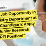 Exciting Job Opportunity in Biochemistry Department at PGIMER, Chandigarh: Apply Now for Junior Research Fellow (JRF) Position! PGIMER JRF Job Opening - Applications Invited