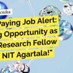 "High-Paying Job Alert: Exciting Opportunity as Junior Research Fellow (JRF) at NIT Agartala!"