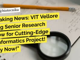 VIT Vellore Job Alert! Bioinformatics SRF Recruitment