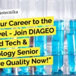 DIAGEO Food Tech & Microbiology Senior Executive Quality Recruitment- Apply Now!