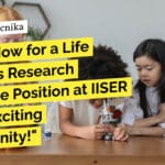 Apply Now for a Life Sciences Research Associate Position at IISER TVM – Exciting Opportunity! "Apply Now for a Life Sciences Research Associate Position at IISER TVM - Exciting Opportunity!"