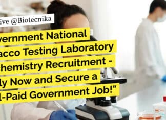"Government National Tobacco Testing Laboratory Biochemistry Recruitment - Apply Now and Secure a Well-Paid Government Job!"