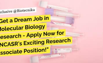"Get a Dream Job in Molecular Biology Research - Apply Now for JNCASR's Exciting Research Associate Position!"
