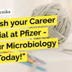 Associate Manager Microbiology Recruitment at Pfizer, Apply Now!
