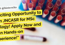 Exciting Opportunity to Join JNCASR for MSc Biology! Apply Now and Gain Hands-on Experience! "Exciting Opportunity to Join JNCASR for MSc Biology! Apply Now and Gain Hands-on Experience!"