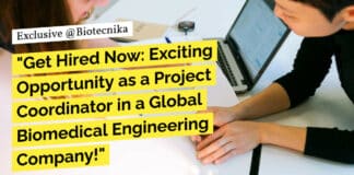 "Get Hired Now: Exciting Opportunity as a Project Coordinator in a Global Biomedical Engineering Company!"