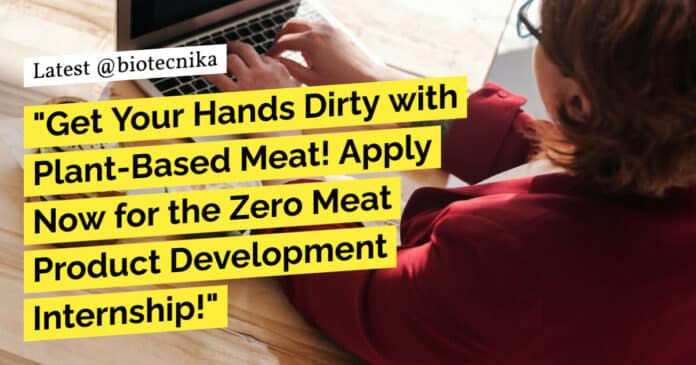 Product Development Intern at Zero Meat - Apply Now!