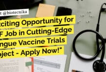 Exciting Opportunity for SRF Job in Cutting-Edge Dengue Vaccine Trials Project – Apply Now! "Exciting Opportunity for SRF Job in Cutting-Edge Dengue Vaccine Trials Project - Apply Now!"