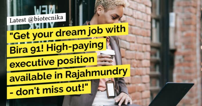 "Get your dream job with Bira 91! High-paying executive position available in Rajahmundry - don't miss out!"
