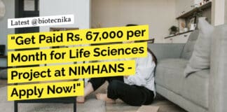 NIMHANS Job High Pay of Rs. 67,000 pm For Life Sciences Project Recruitment - Apply Online Now!