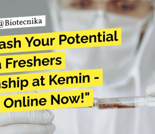 "Unleash Your Potential with a Freshers Internship at Kemin - Apply Online Now!"