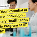 Primary Healthtech (Incubated at IIT Guwahati) Internship Recruitment - Apply Now!